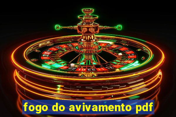 fogo do avivamento pdf